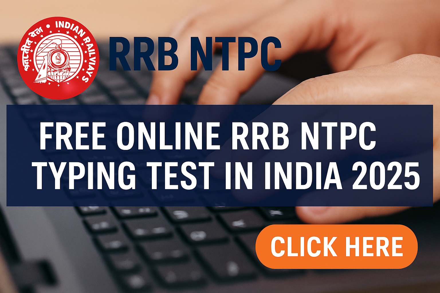 Free Master Online RRB NTPC Typing Practice in India 2026 — Boost Speed & Accuracy